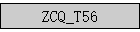 ZCQ_T56