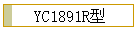 YC1891R