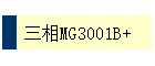 MG3001B+